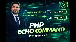 PHP Tutorial for Beginners #2 | Display Output Using Echo Command in PHP
