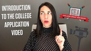 Introduction to the College Application Video: What is it? | CEA‎