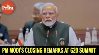 Prime Minister Narendra Modi's closing remarks at the conclusion of G20 summit