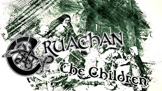 CRUACHAN - The Children (Official Lyric Video)