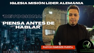 Devocional Vida nueva piensa antes de hablar Iglesia mision lider alemania