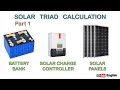 KALKULASYON ng BATTERY BANK, SCC AT SOLAR PANELS - Solar Triad Calculation Part 1