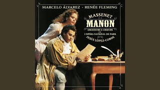 Manon: Act IV - 'Faites vos jeux, Messieurs!'