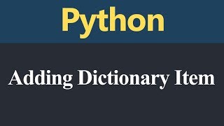 Adding Dictionary Item in Python (Hindi)