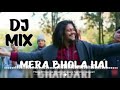 mera bhola hai bhandari dj remix bholenath dj song mahadev ka pujari