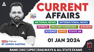 1 JANUARY 2024 CURRENT AFFAIRS | ALL EXAMS IMP. CURRENT AFFAIRS | ASHISH GAUTAM SIR