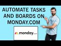 How To Automate Tasks And Boards On Monday.com | Easy Tutorial