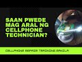 Saan pwede mag aral ng cellphone technician? (3 important things you need)