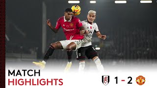Fulham 1-2 Manchester United | Premier League Highlights | Last-Gasp Defeat