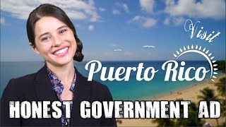 Honest Government Ad | Visit Puerto Rico! 🇵🇷