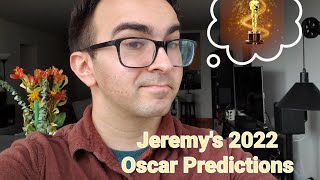 2022 Academy Awards Predictions