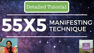 55x5 MANIFESTING Method✅Law of Attraction Manifestation Technique | How to use it correctly