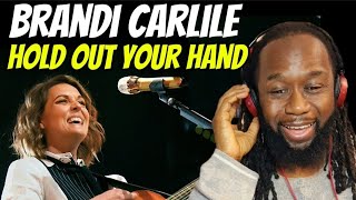 BRANDI CARLILE Hold out your hand REACTION -A powerful combination of video and song - First hearing