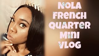 French Quarter Mini Vlog |AVADIM | Day 31 the end