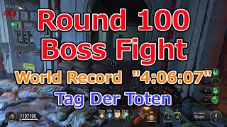 【COD:BO4 ゾンビ】World Record　100ラウンドボスファイト　TagDerToten  Round100 BossFight  (classic elixirs) \