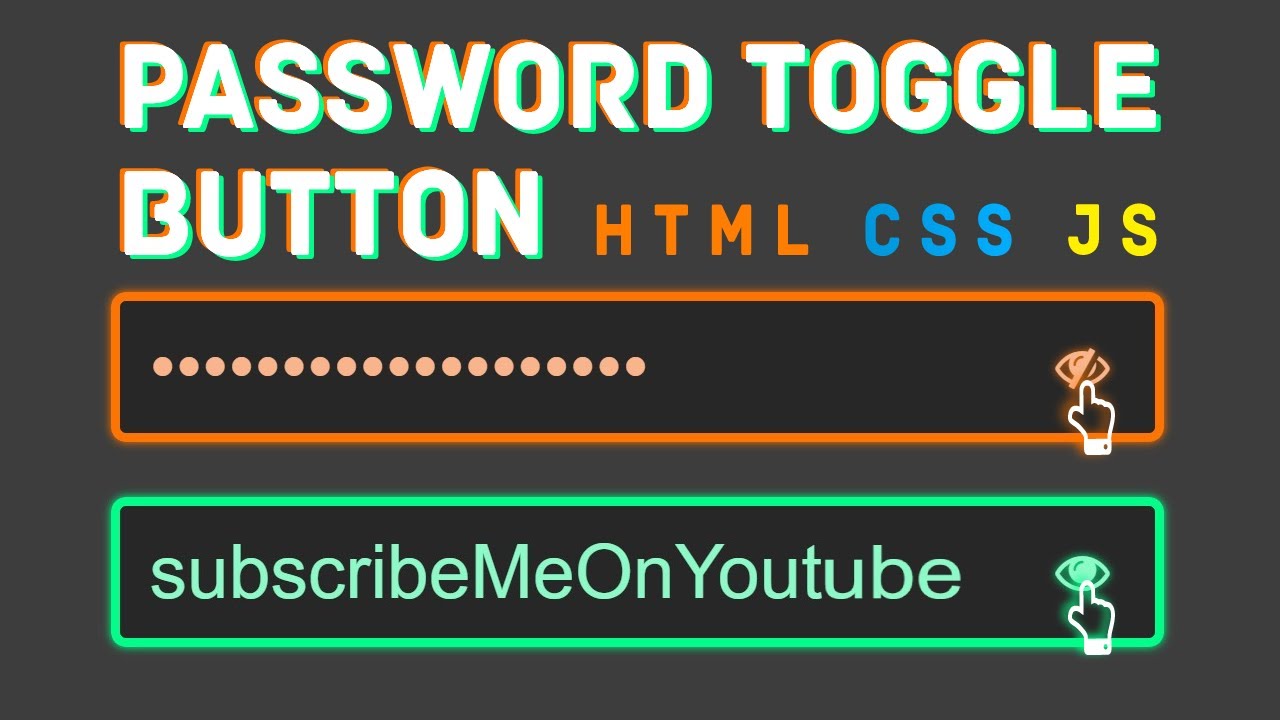 Toggle Button : Show/Hide Password Toggle With Javascript | With Source ...