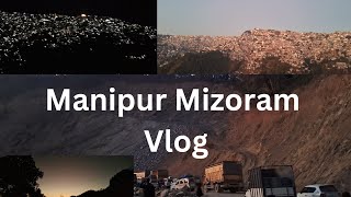 Manipur Mizoram Travelling Vlog || The Beautiful views of Aizawl