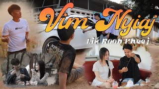 Vim Nyiaj - Lis Koob Pheej  (Official Music Video)