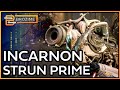 IS INCARNON STRUN PRIME TIER 0? | WWYU | Warframe