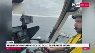 España: rescatistas buscan a peruano desaparecido tras hundimiento de barco pesquero