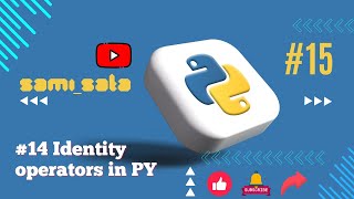 #15 Identity Operators  [Arabic ]