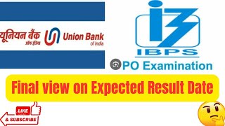 ✍️🎯 IBPS PO+UBI LBO Expected Result final 🤔 view||End of Jan??||When will conduct interview?🤔