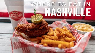 7 Places to Eat in Nashville, Tennessee