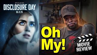 Disclosure Day - Movie Review!