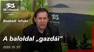 A baloldal „gazdái”