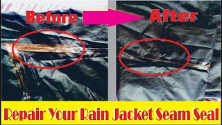 Rain jacket Seam Seal Repair - Repair Rain Jacket Easily at Home - রেনকোটের খোলা সেলাই সারানোর উপায়