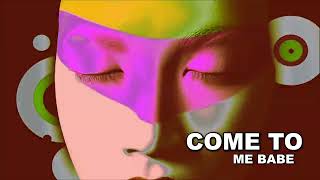 Trippy Vibes - Come To Me Babe | Hallucinations | Uplifting Psychedelic Trance #new #latest #audio