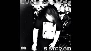 5STARGiO - FELL IN LUV [love is dead]