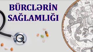 Ən sağlam bürc və tibbi astrologiya