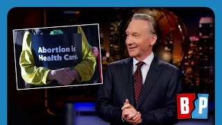 Bill Maher STUNS Audience: Abortion Is Murder BUT GOOD