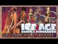 [TAMAT] - Ice Age 3: Dawn Of The Dinosaurs - FULL GAME WALKTHROUGH [PS2, PS3 & XBOX 360]