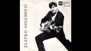 Zlatko Golubovic - Ti - (Audio 1967) HD