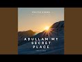 Adullam My Secret Place (Prayer Sound)