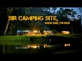 CAMPING | SIR CAMPING SITE | JANDA BAIK PAHANG | CAMPING KALI KE 3 DI SINI