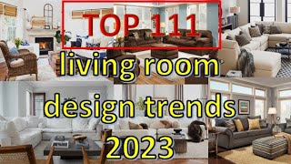 111 Modern Living Room Design Ideas Trends 2023 | Drawing Room Wall Decorating Ideas | Home Interior