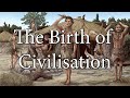 The Birth of Civilisation - The First Farmers (20000 BC to 8800 BC)