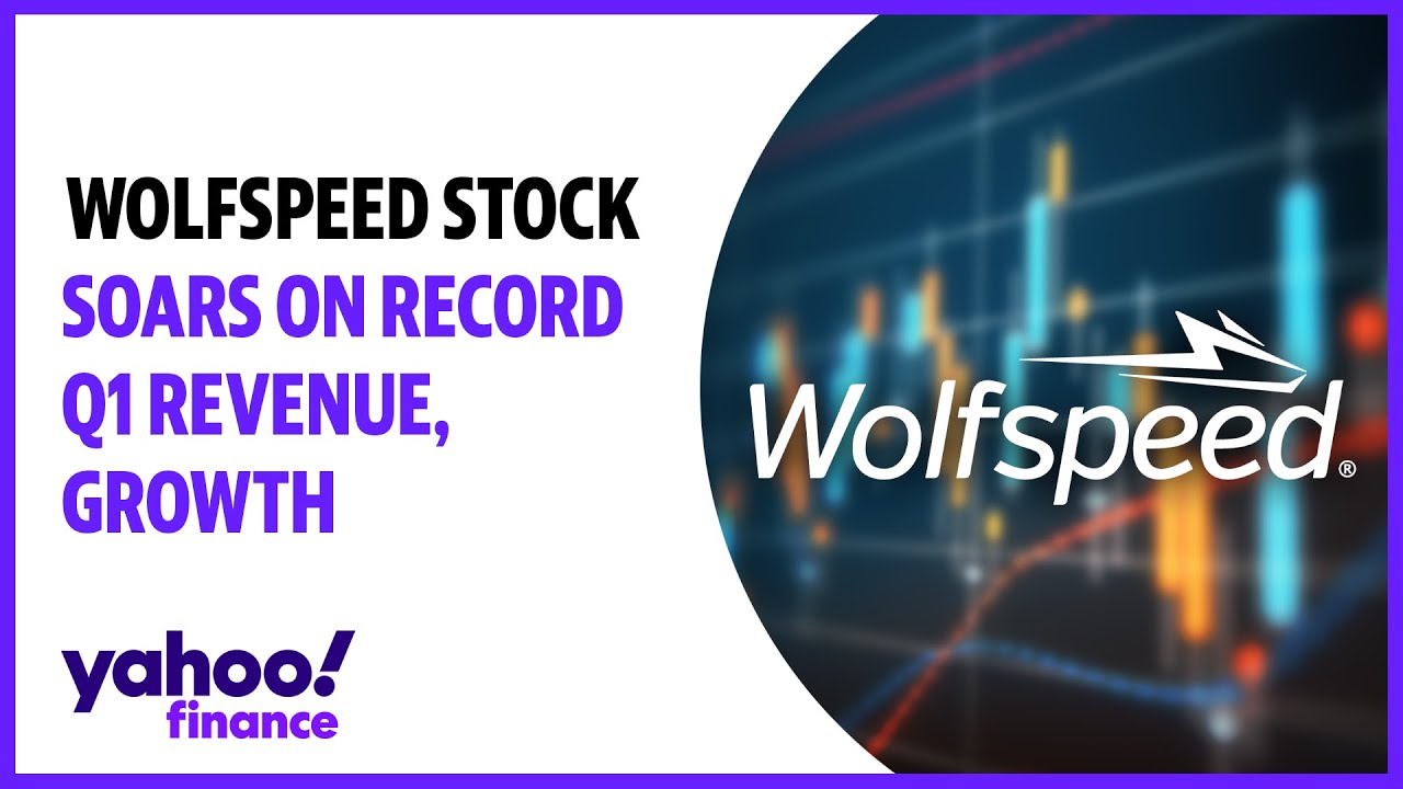 Wolfspeed Stock Soars On Record Q1 Revenue, Growth - YouTube