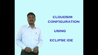 A SIMPLE WAY :CLOUD SIM CONFIGURATION USING ECLIPSE IDE