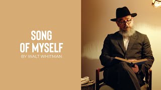 SONG OF MYSELF | CELEBRATING ONE'S SELF AND IDENTITY | POWERFUL POEM FROM HISTORY | BY WALT WHITMAN