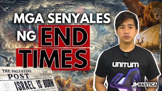 Katapusan ng mundo | Signs na malapit na ang END TIMES | JM Rastica