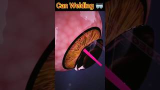 Can Be WELDING realy make you BLIND?(3D Animation) #shorts #youtubeshorts #since #technology