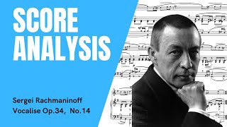 Rachmaninoff - Vocalise  Score Analysis (Harmonic and Structural)