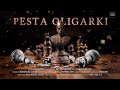 PESTA OLIGARKI (full movie)