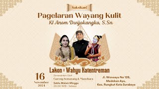 🔴LIVE WAYANG KULIT DALANG KI ANOM DWIJOKANGKO, S.Sn