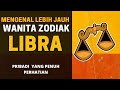 Sosok Wanita Idaman | Ini Sifat Dan Karakter Wanita Zodiak LIBRA