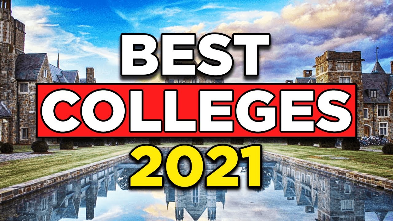 Top 10 Best Colleges In America Of 2021 - YouTube